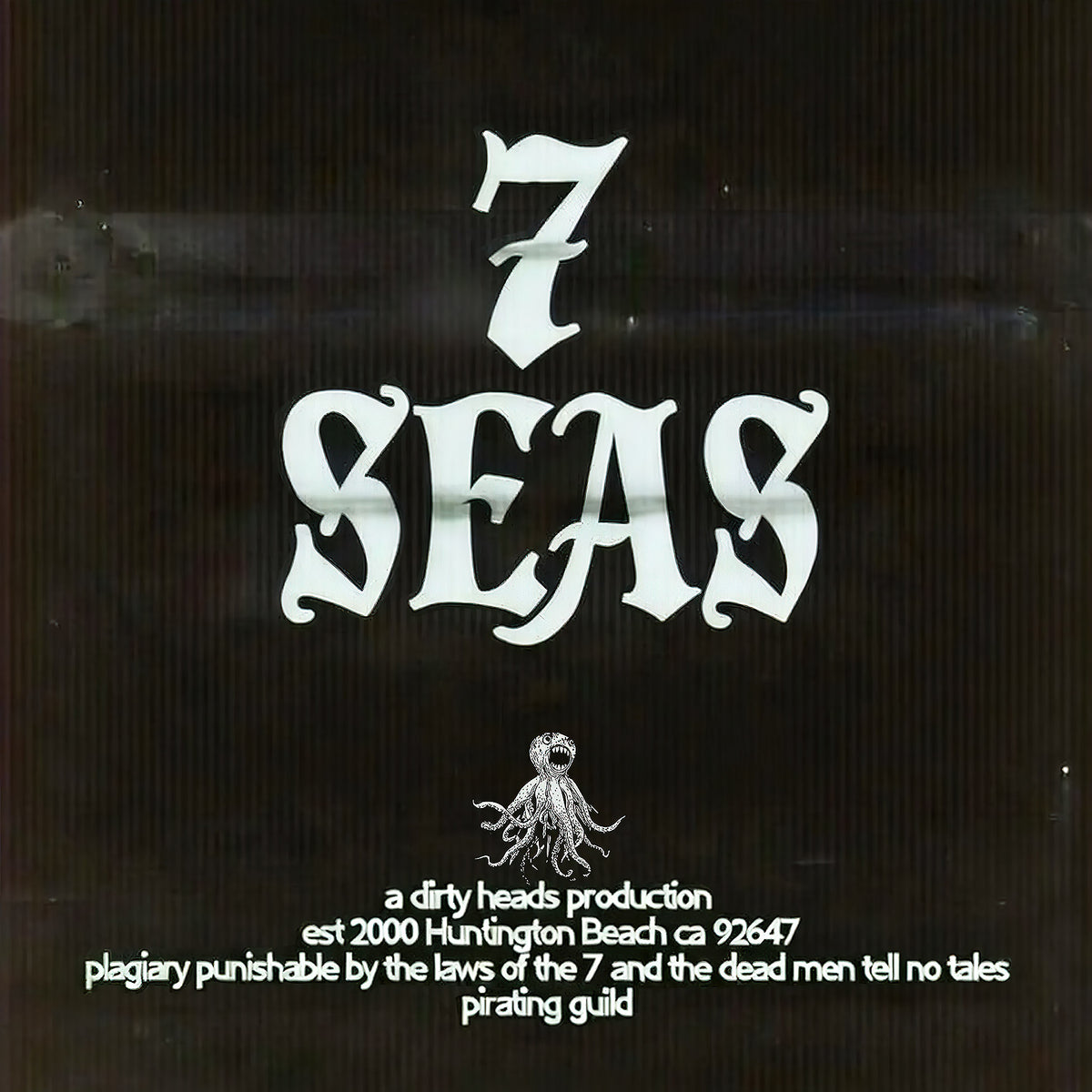 Dirty Heads 7 Seas album cover for the limited indie exclusive vinyl LP with reggae rock, hip-hop, and pop rock tracks
