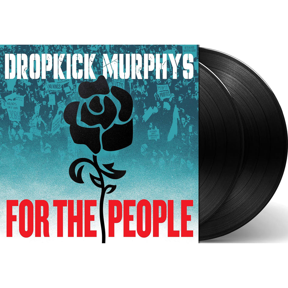 Dropkick Murphys For The People packshot, double vinyl gatefold with Side D etching, 2025 punk rock release featuring Billy Bragg and Al Barr