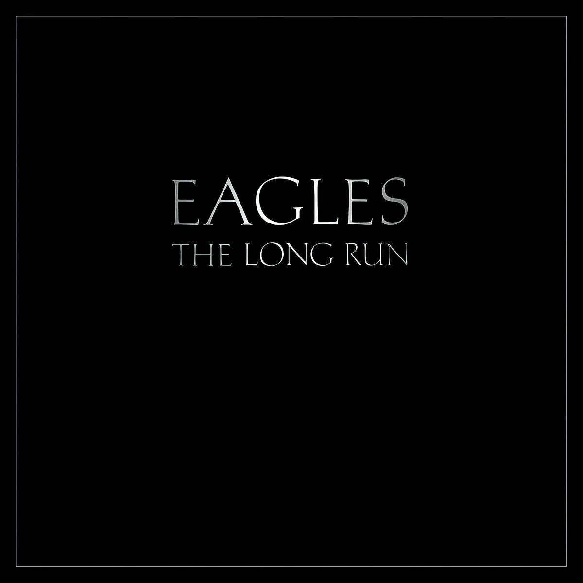 Eagles - The Long Run album cover, 180g black vinyl LP, featuring Heartache Tonight - available from ToucanRecords.com