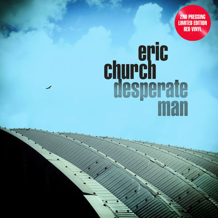 Eric Church – Desperate Man album cover on limited edition red vinyl, 2nd pressing. Available now at ToucanRecords.com