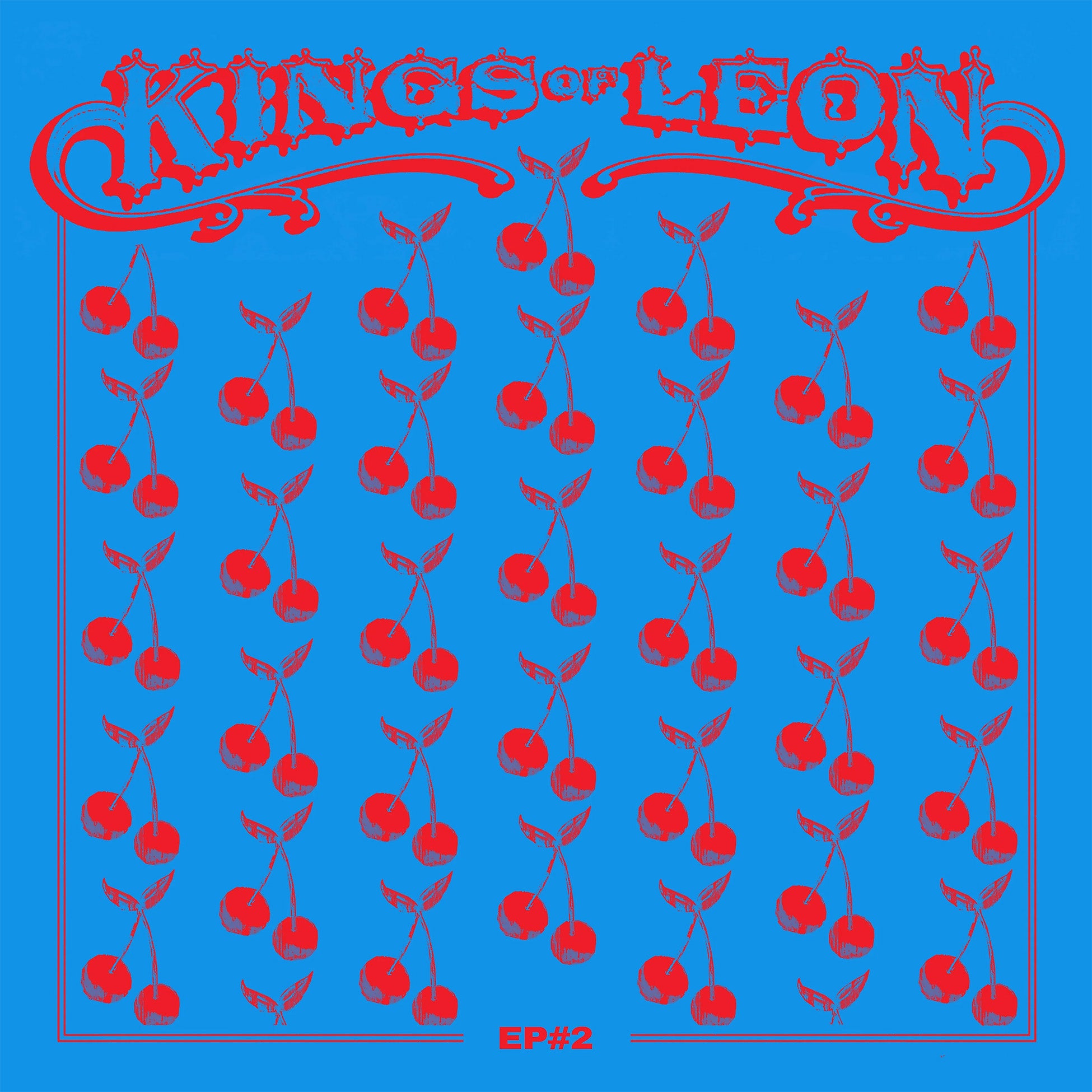 Kings of Leon - EP #2 album cover artwork, indie rock release, self-produced cherry red vinyl pressing