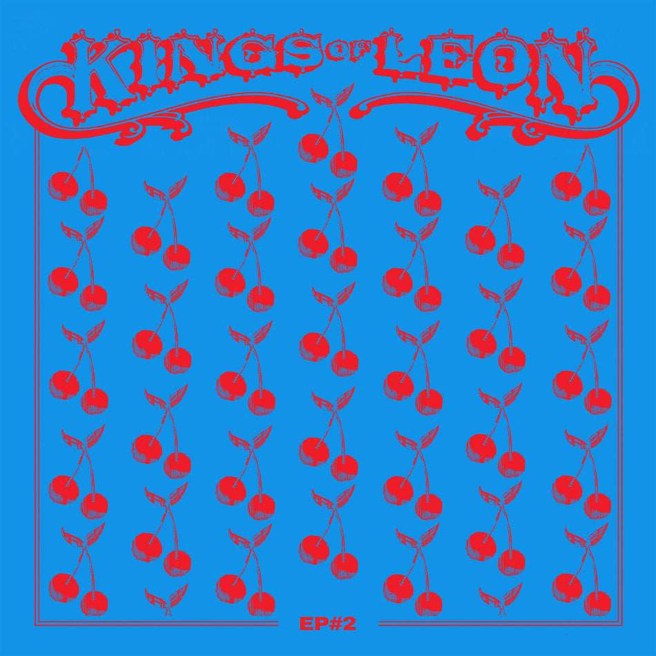 Kings of Leon - EP #2 album cover artwork, indie rock release, self-produced cherry red vinyl pressing