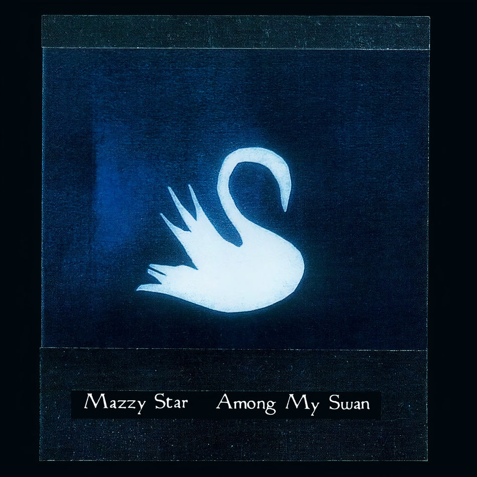 Mazzy Star - Among My Swan album cover, bone colored vinyl edition, RSD Essential / Indie Exclusive / Limited Edition