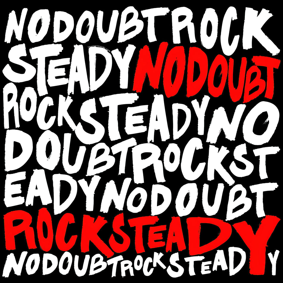 No Doubt Rock Steady album cover for the 2LP black vinyl edition with "Hella Good," "Hey Baby," and "Underneath It All." Find it at ToucanRecords.com